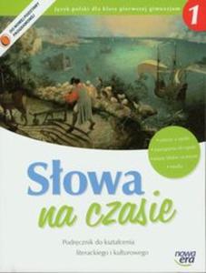 Jzyk polski SOWA NA CZASIE 1 GIMNAZJUM Podr.literacko-kulturowy wyd.2014 - 2857624597