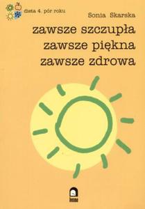 Zawsze szczupa, zawsze pikna, zawsze zdrowa - 2825655370