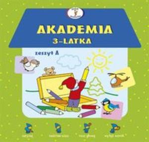 Akademia 3-latka Zeszyt A - 2857624763
