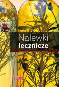 Nalewki lecznicze