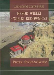 Herod Wielki - wielki budowniczy - 2857625023