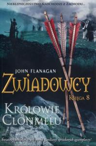 Zwiadowcy. Ksiga 8. Krlowie Clonmelu - 2857625094