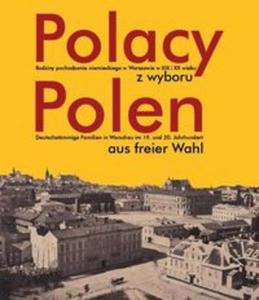 Polacy z wyboru Polen aus freier Wahl - 2857625200