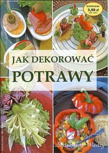 Jak dekorowa potrawy - 2857625214