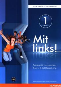 Mit links 1. Gimnazjum. Jzyk niemiecki. Podrcznik z wiczeniami (+CD). Kurs podstawowy - 2857625222