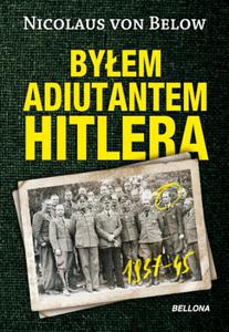 Byem Adiutantem Hitlera 1937-1945 - 2857625238