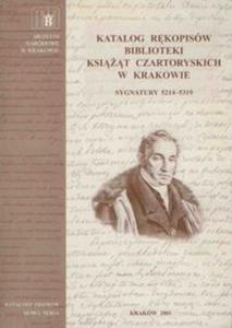 Katalog rkopisw Biblioteki Ksit Czartoryskich w Krakowie Sygnatury 5214-5319 - 2857625791