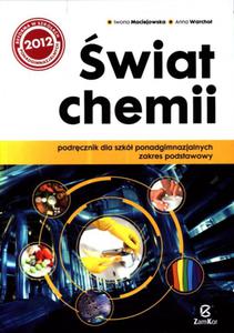 wiat chemii. Klasa 1, liceum. Zakres podstawowy. Podrcznik - 2857625886