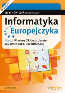 Informatyka Europejczyka. Gimnazjum. Informatyka. Zeszyt wicze. Windows XP, Linux Ubuntu - 2857626020