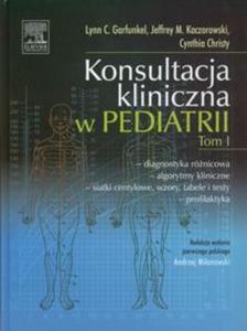 Konsultacja kliniczna w pediatrii Tom 1 - 2857626057