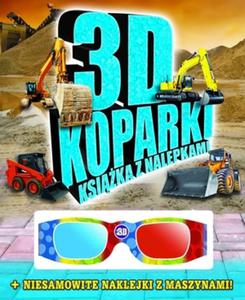 3D KOPARKI KSIKA Z NALEPKAMI + OKULARY FK 9788378444121 - 2857626170