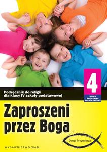 Zaproszeni przez Boga. Klasa 4, szkoa podstawowa. Religia. Podrcznik - 2857626282