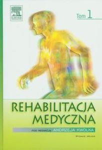 Rehabilitacja medyczna. Tom 1 - 2857626544