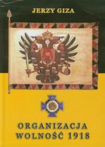 Organizacja Wolno 1918 - 2857626685