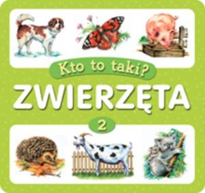 Zwierzta - cz 2. Kto to taki? - 2825655495