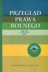 Przegld Prawa Rolnego 1 (8) 2011 - 2857626791