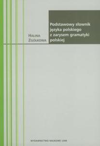 Podstawowy sownik jzyka polskiego z zarysem gramatyki polskiej - 2857626799