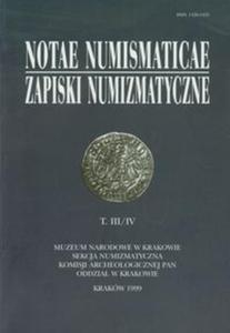 Notae Numismaticae Zapiski Numizmatyczne tom 3/4 - 2857626912