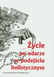 ycie po udarze w podejciu holistycznym - 2857626944