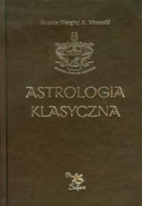 Astrologia klasyczna tom 13 Tranzyty - 2857626978