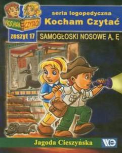 Kocham Czyta Zeszyt 17 Samogoski nosowe - 2857627071