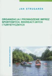 Organizacja i prowadzenie imprez sportowych rekreacyjnych i turystycznych - 2857627236