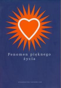 Fenomen piknego ycia - 2857627238