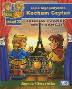 Kocham Czyta Zeszyt 23 Jagoda i Janek we Francji - 2857627244