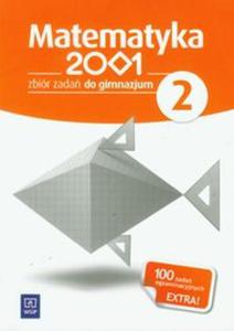 Matematyka 2001. Klasa 2, gimnazjum. Zbir zada - 2857627320