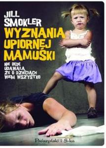 Wyznania upiornej mamuki - 2857627326