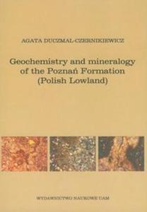 Geochemistry and mineralogy of the Pozna Formation (Polish Lowlands) - 2857627399