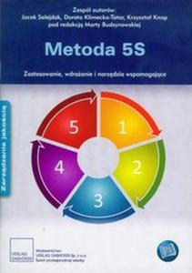 Metoda 5S Zastosowanie, wdraanie i narzdzia wspomagajce - 2857627455