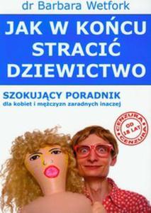 Jak w kocu straci dziewictwo - 2857627744