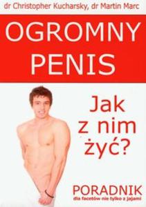 Ogromny penis Jak z nim y? - 2857627745