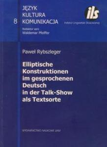 Elliptische Konstruktionen im gesprochenen Deutsch in der Talk-Show als Textsorte - 2857627813