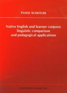 Native English and learner corpora: linguistic comparison and pedagogical applications - 2857627846