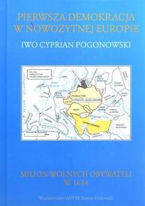 Pierwsza demokracja w nowoytnej Europie. Poland The First Democracy In Modern Europe - 2857627929