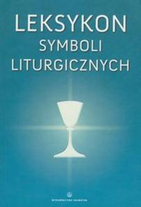 Leksykon symboli liturgicznych - 2857628343