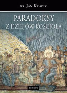 Paradoksy z dziejw Kocioa - 2857628574