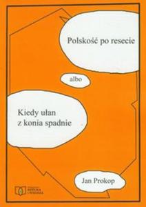 Polska po resecie albo Kiedy uan z konia spadnie - 2857628922