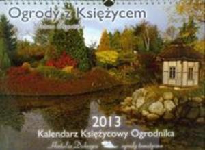 Kalendarz 2013 Ogrody z Ksiycem - 2857628928