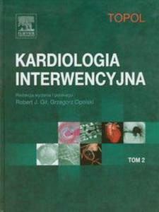 Kardiologia interwencyjna tom 2 - 2857628955