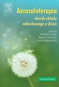 Aerozoloterapia chorb ukadu oddechowego u dzieci - 2857629136