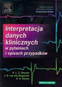 Interpretacja danych klinicznych w pytaniach i opisach przypadkw - 2857629140