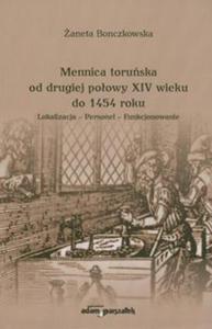 Mennica toruska od drugiej poowy XIV wieku do 1454 roku - 2857629332