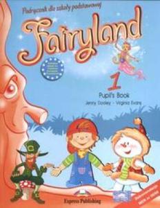 Fairyland 1 Pupils Book + Audio CD + My Alphabet - Podrcznik dla szkoy podstawowej