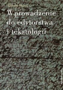 Wprowadzenie do edytorstwa i tekstologii - 2857629961