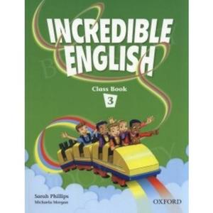 Incredible English 3. Klasa 3, szkoa podstawowa. Jzyk angielski. Podrcznik. 2 edycja - 2857629979