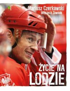 Mariusz Czerkawski ycie na lodzie - 2857630096