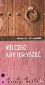 Milcze aby usysze - 2857630321